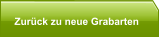 Zurück zu neue Grabarten