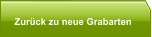 Zurück zu neue Grabarten