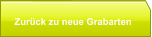 Zurück zu neue Grabarten
